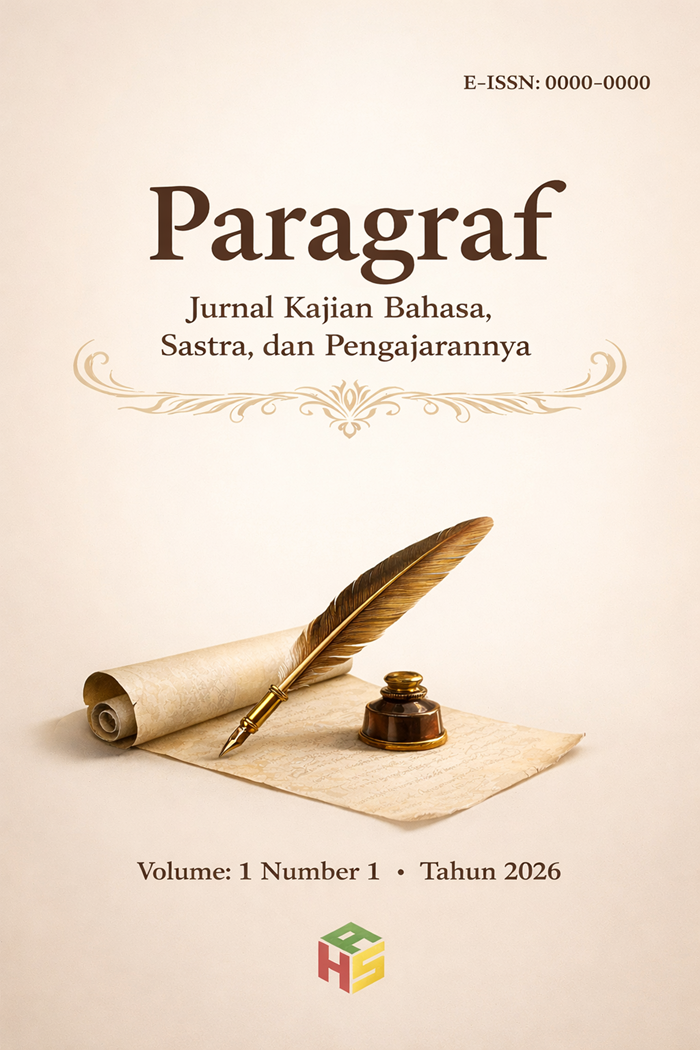 					View Vol. 1 No. 1 (2026): Paragraf: Jurnal Kajian Bahasa, Sastra, dan Pengajarannya 
				