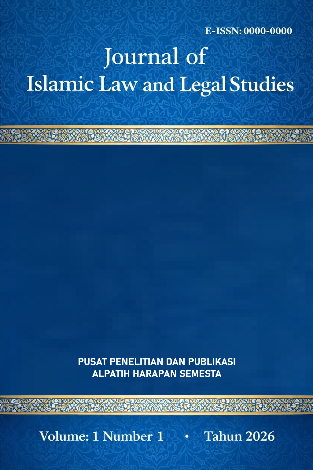 					View Vol. 1 No. 1 (2026): Journal of Islamic Law and Legal Studies
				